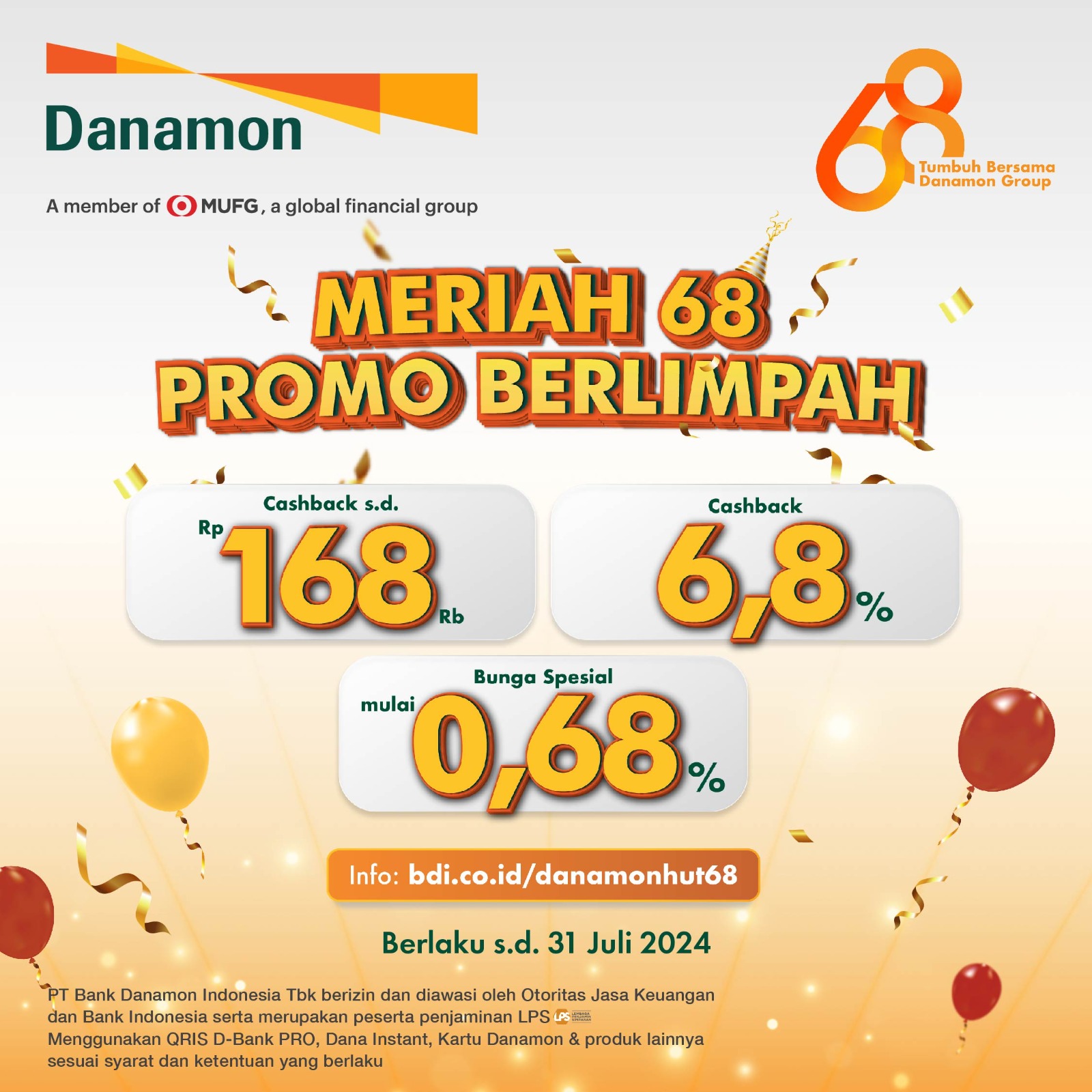 HUT ke-68 Danamon Persembahkan Beragam Promo Berlimpah HUT ke-68 Danamon Persembahkan Beragam Promo Berlimpah