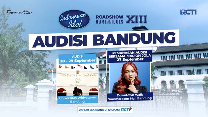 Audisi Indonesian Idol XIII : Siap Temukan Bintang Baru di Bandung Audisi Indonesian Idol XIII : Siap Temukan Bintang Baru di Bandung