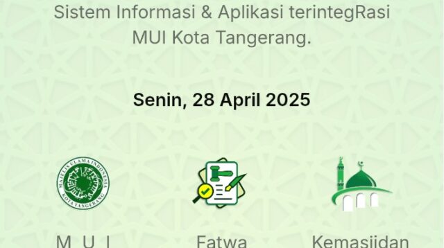 Lewat Aplikasi SIAR, MUI Kota Tangerang Perluas Dakwah Digital