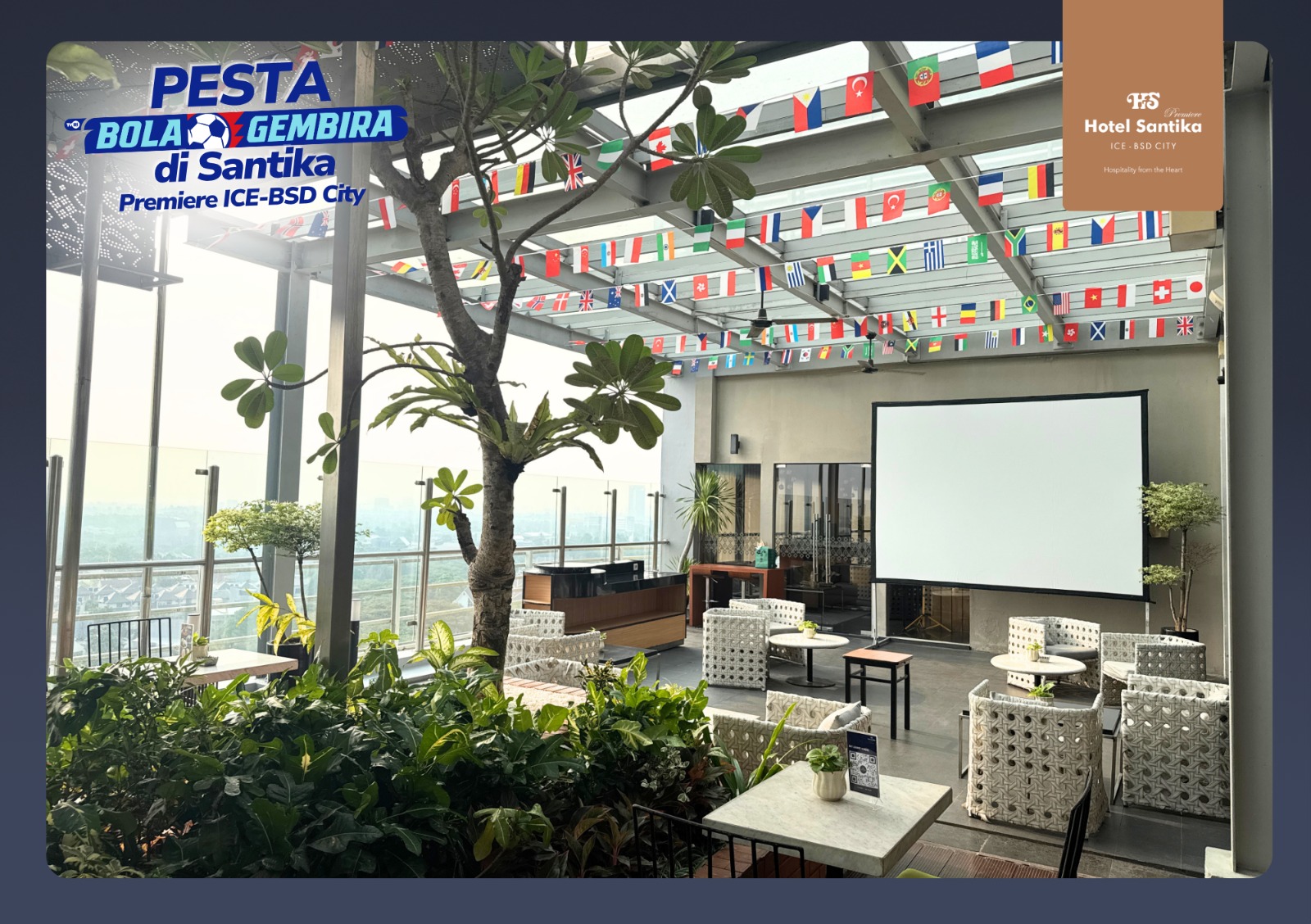 Manjakan Pencinta Bola, Hotel Santika Premiere ICE-BSD City Gelar Nobar Berhadiah Voucher Menginap Manjakan Pencinta Bola, Hotel Santika Premiere ICE-BSD City Gelar Nobar Berhadiah Voucher Menginap