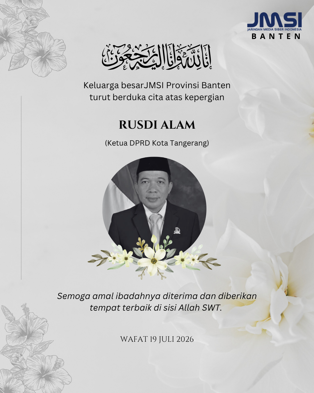 Ketua DPRD Kota Tangerang Rusdi Alam Berpulang pada Usia 47 Tahun Ketua DPRD Kota Tangerang Rusdi Alam Berpulang pada Usia 47 Tahun