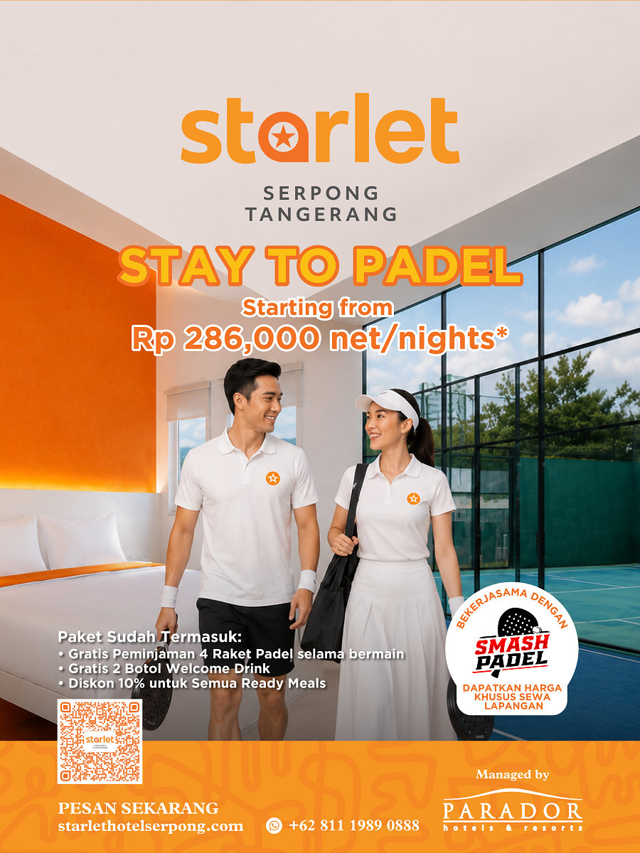 Kolaborasi Starlet Hotel dan Smash Padel, Hadirkan Promo Staycation Mulai Rp 286 Ribuann