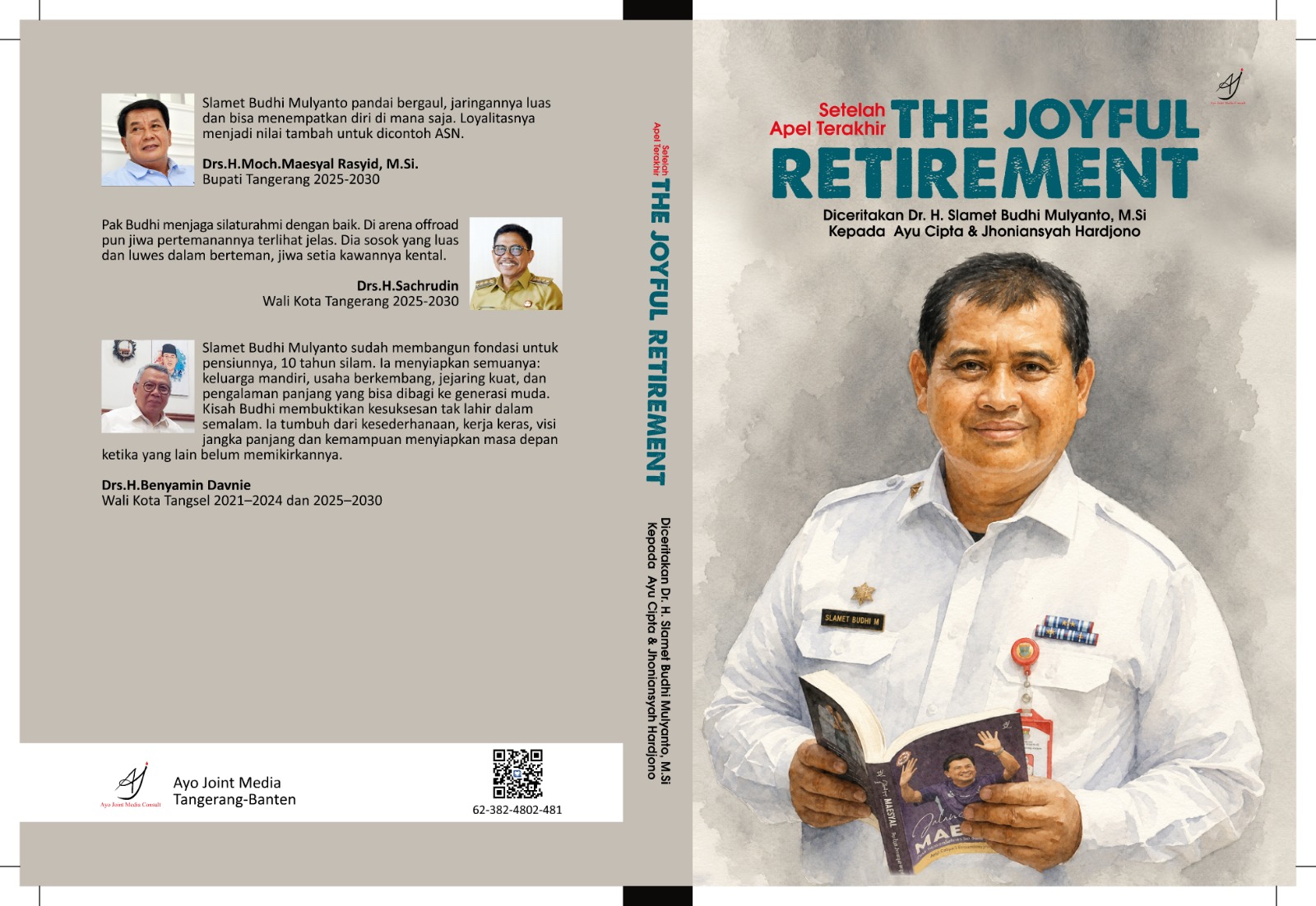 Purna Tugas, Kepala Bapenda Tangerang Terbitkan Buku The Joyful Retirement Purna Tugas, Kepala Bapenda Tangerang Terbitkan Buku The Joyful Retirement