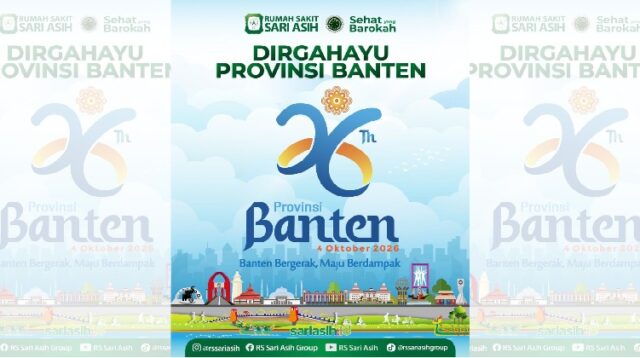 26 Tahun Banten, RS Sari Asih Group Jadi Bagian Perjalanan Melayani Kesehatan Warga